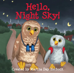 Hello, Night Sky! by Martha Day Zschock