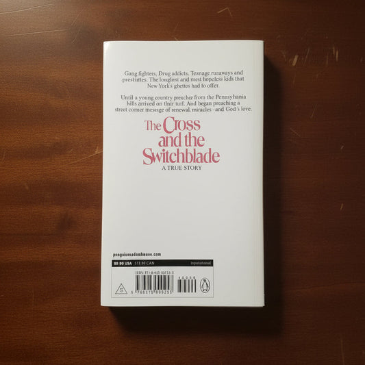 The Cross and the Switchblade by David Wilkerson