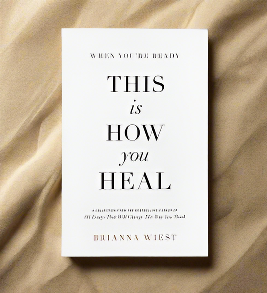 (124) This is How you Heal by Brianna Wiest